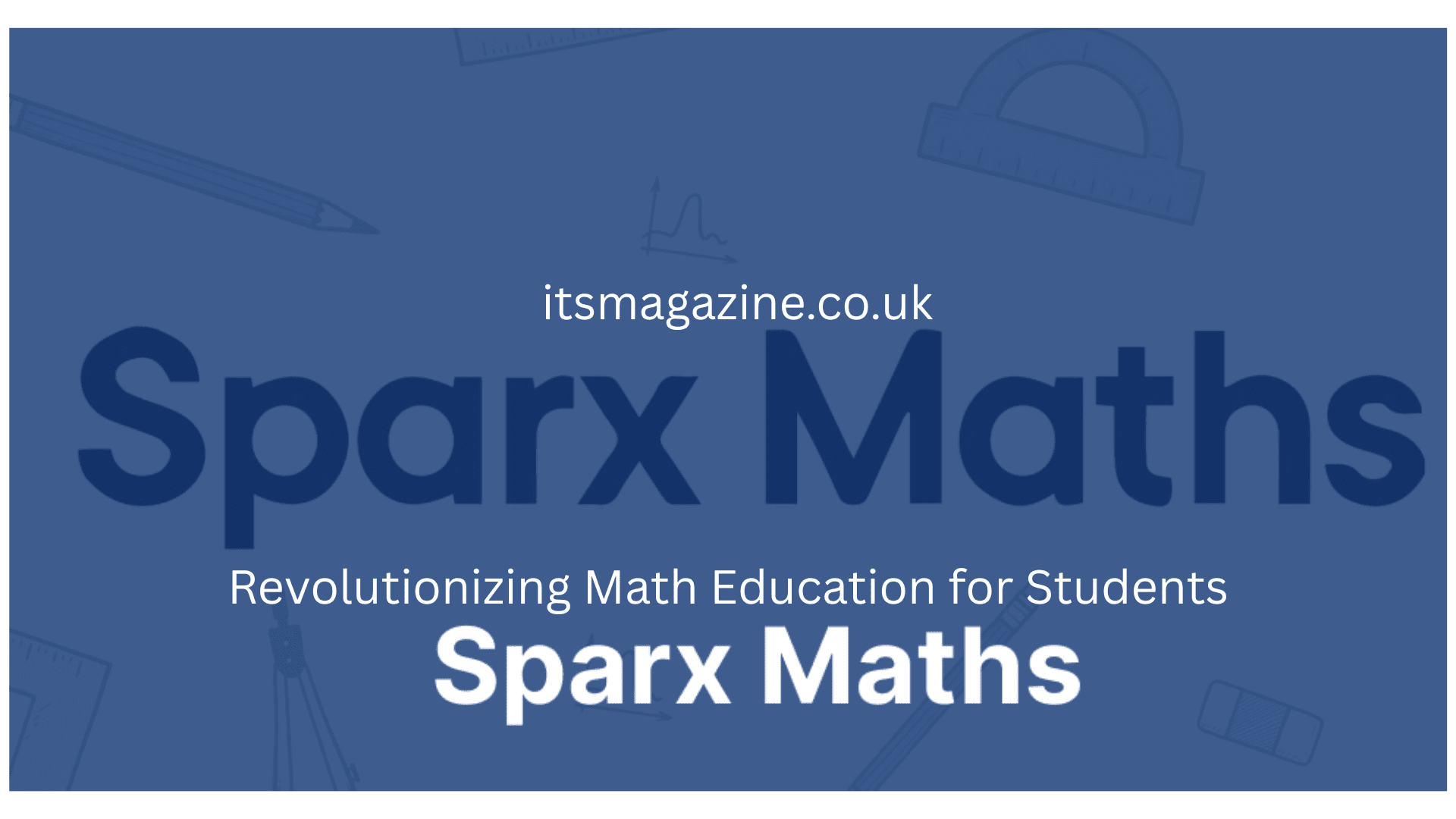 Sparx Maths Revolutionizing Math Education for Students